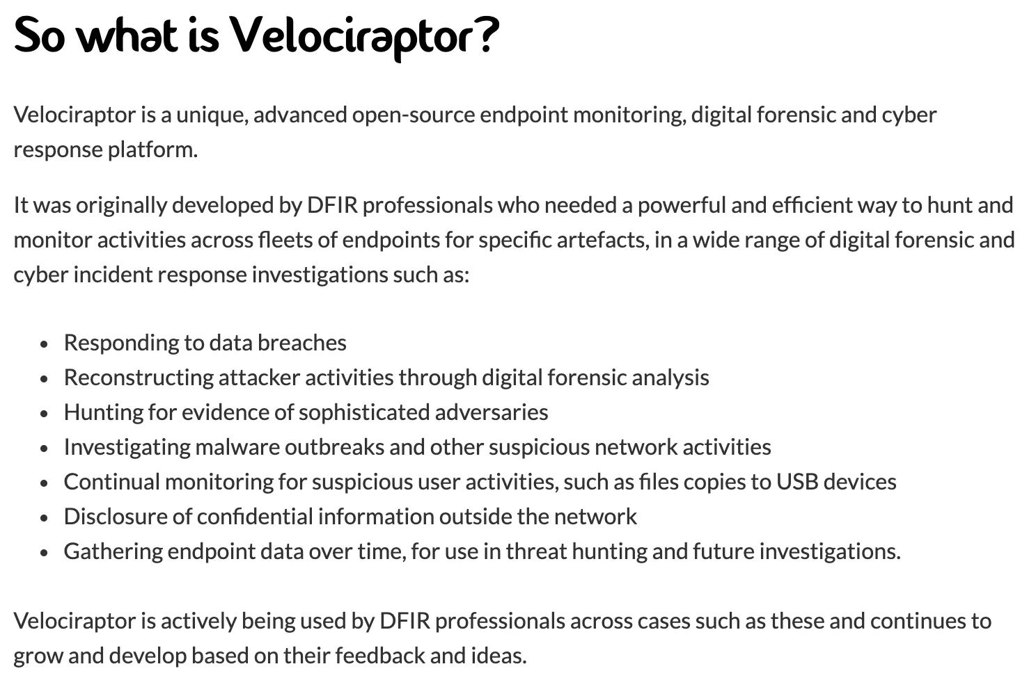 Velocidex’s description of Velociraptor as an open-source endpoint monitoring, forensics and response platform